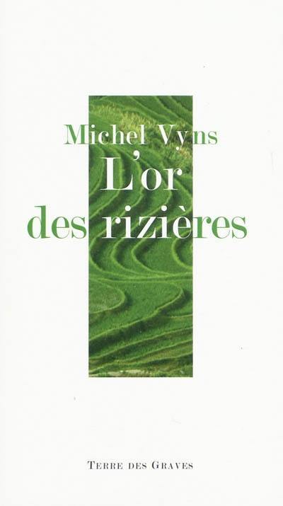 L'or des rizières