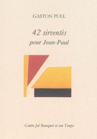 42 sirventès pour Jean-Paul