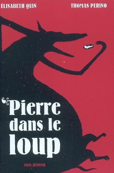 Pierre dans le loup