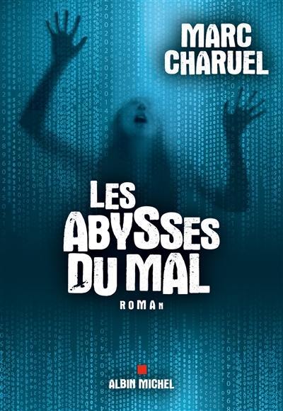 Les abysses du mal