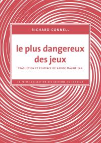 Le plus dangereux des jeux