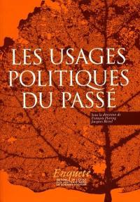 Les usages politiques du passé