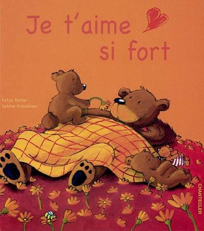 Je t'aime si fort