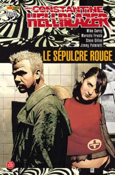 John Constantine Hellblazer. Vol. 2. Le sépulcre rouge