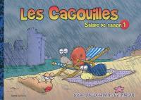 Les cagouilles : salade de saison. Vol. 1