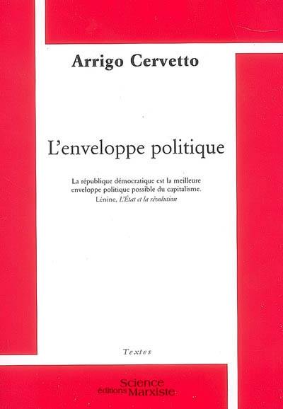 L'enveloppe politique