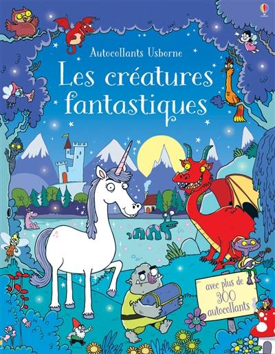 Les créatures fantastiques