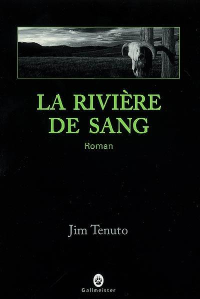 La rivière de sang