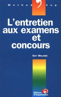 L'entretien aux examens et concours