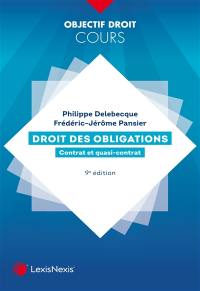 Droit des obligations : contrat et quasi-contrat