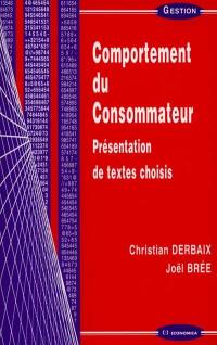 Comportement du consommateur : présentation de textes choisis