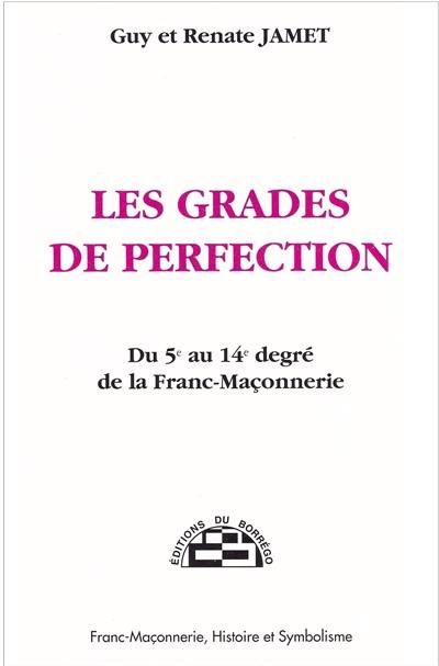 Les grades de perfection