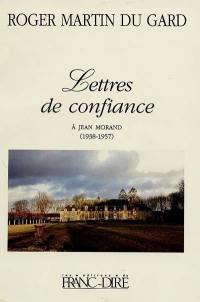 Lettres de confiance à Jean Morand : 1938-1957