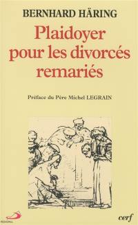 Plaidoyer pour les divorcés remariés : existe-t-il une porte de sortie ?