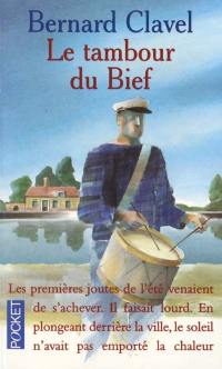 Le tambour du Bief