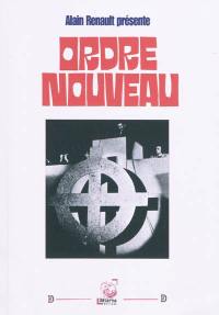 Ordre nouveau : juin 1972 & 3e congrès 1973