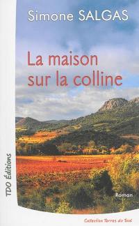 La maison sur la colline