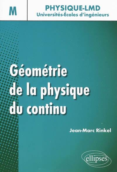 Géométrie de la physique du continu : niveau M