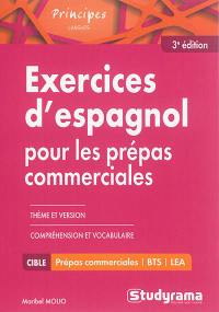 Exercices d'espagnol pour les prépas commerciales