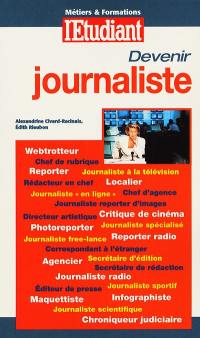 Devenir journaliste