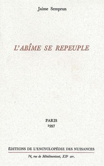 L'abîme se repeuple