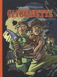 Cafougnette. Vol. 3