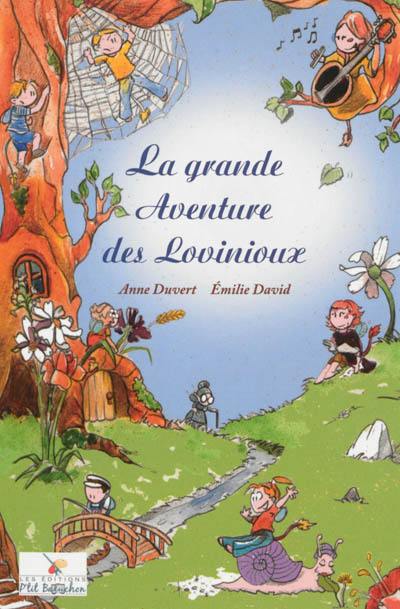 La grande aventure des Lovinioux