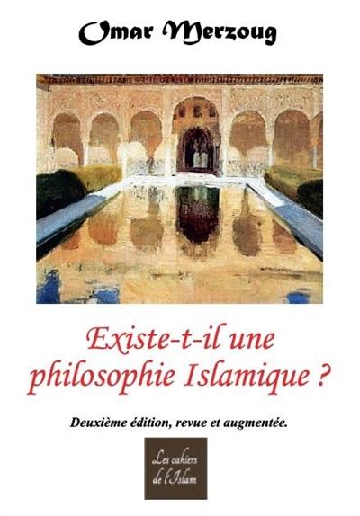 Existe-t-il une philosophie islamique ?