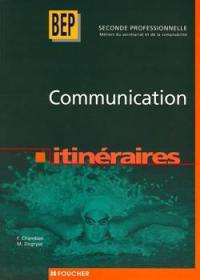 Communication, BEP, seconde professionnelle