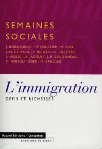 L'immigration : défis et richesses