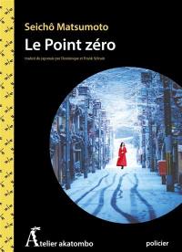 Le point zéro