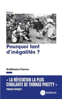 Pourquoi tant d'inégalités ?