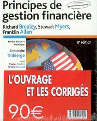 Principes de gestion financière. Principes de gestion financière : corrigés des exercices