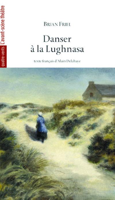 Danser à la Lughnasa