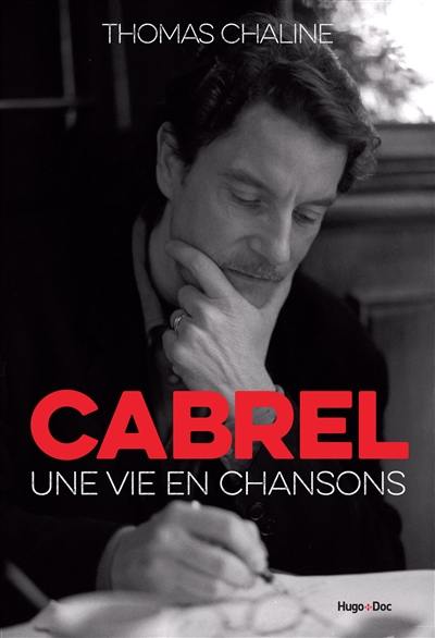 Cabrel : une vie en chansons