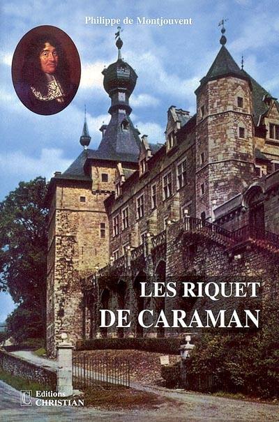 Les Riquet de Caraman