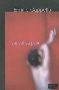 Sauver sa peau