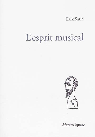 L'esprit musical