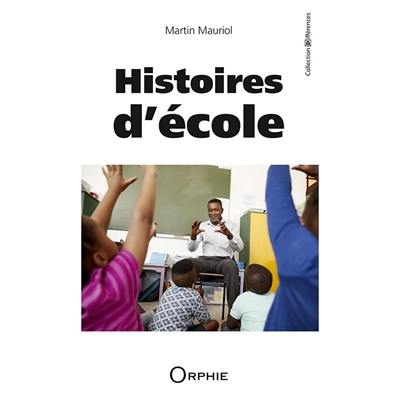 Histoires d'école