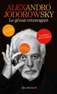 Alexandro Jodorowsky, le génial extravagant