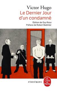 Le dernier jour d'un condamné. Claude Gueux. L'affaire Tapner