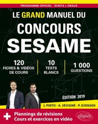 Le grand manuel du concours Sésame : 120 fiches & vidéos de cours, 10 tests blancs, 1.000 questions