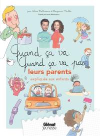 Leurs parents expliqués aux enfants