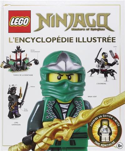 Lego Ninjago, masters of spinjitzu : l'encyclopédie illustrée