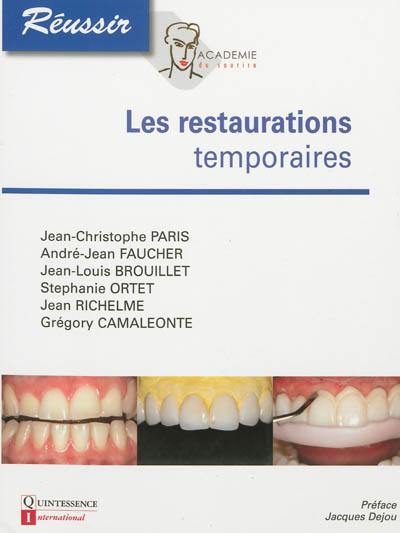 Les restaurations temporaires