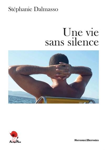 Une vie sans silence