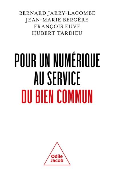 Pour un numérique au service du bien commun : questions anthropologiques et éthiques