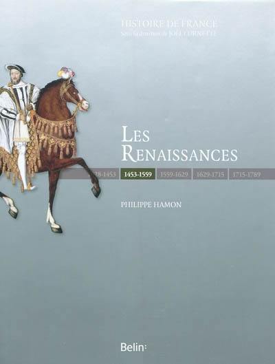 Les Renaissances : 1453-1559