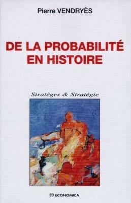 De la probabilité en histoire : l'exemple de l'expédition d'Egypte