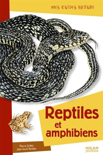 Reptiles et amphibiens